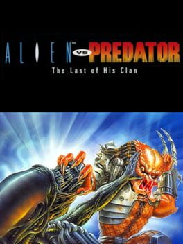 Cover Alien vs Predator: The Last of His Clan