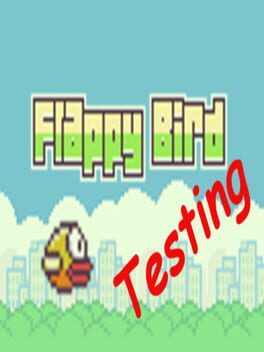Cover Flappy Bird: Testing