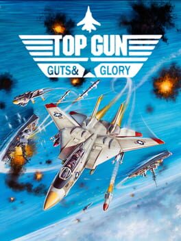 Cover Top Gun: Guts and Glory