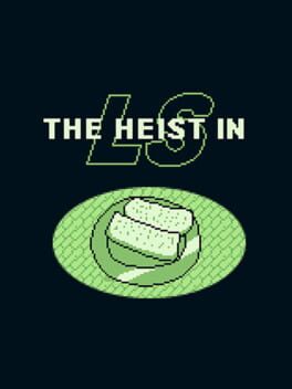 Cover The Heist in LS