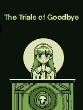 Cover The Trials of Goodbye