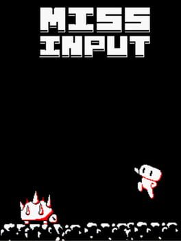 Cover Miss Input