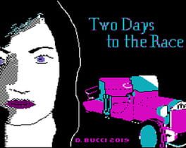 Cover Two Days to the Race