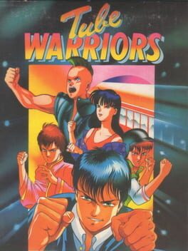 Cover Tube Warriors
