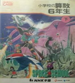 Cover NHK Academy: Space School - Math 6th Grade Part 1