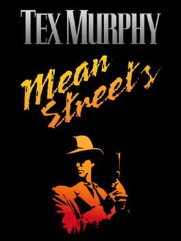 Cover Tex Murphy: Mean Streets