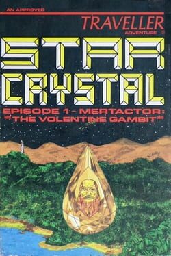 Cover Star Crystal Episode 1: Mertactor - The Volentine Gambit