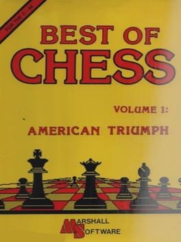Cover Best of Chess: Volume I - American Triumph