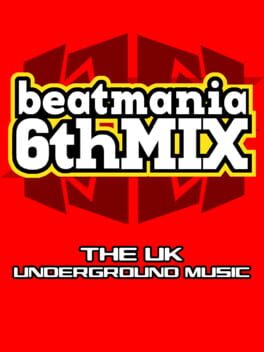 Cover Beatmania 6thMix: The UK Underground Music