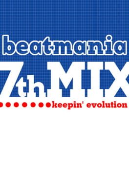 Cover Beatmania 7thMix: Keepin' Evolution