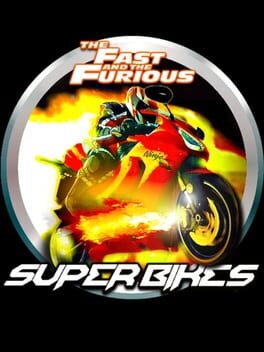 Cover The Fast and The Furious: Super Bikes