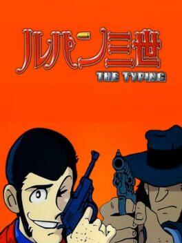Cover Lupin the 3rd: The Typing