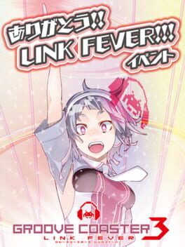 Cover Groove Coaster 3 Link Fever