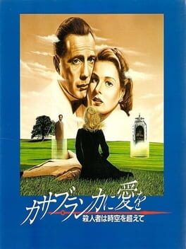 Cover Casablanca ni Ai wo: Satsujinsha wa Jikuu o Koete
