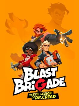 Cover Blast Brigade vs. the Evil Legion of Dr. Cread