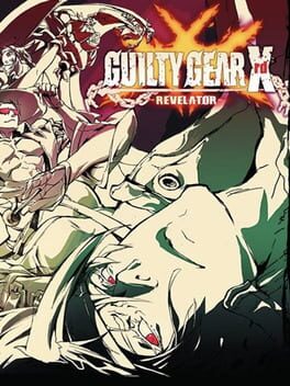 Cover Guilty Gear Xrd: Revelator