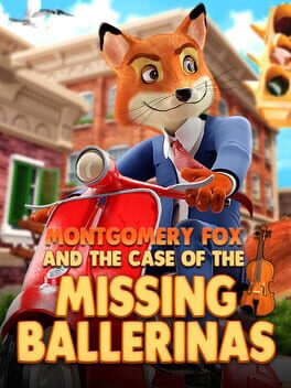 Cover Montgomery Fox and the Case of the Missing Ballerinas