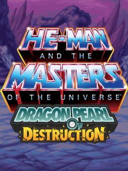 Cover He-Man and the Masters of the Universe: Dragon Pearl of Destruction