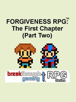 Cover Forgiveness RPG: The First Chapter - Part Two
