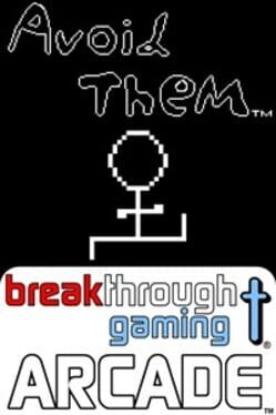 Cover Avoid Them: Breakthrough Gaming Arcade