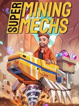 Cover Super Mining Mechs