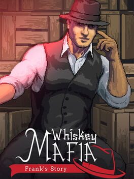 Cover Whiskey Mafia: Frank's Story
