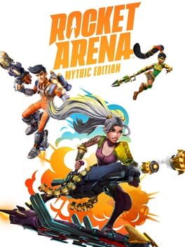 Cover Rocket Arena: Mythic Edition