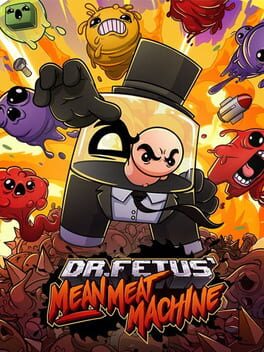 Cover Dr. Fetus' Mean Meat Machine