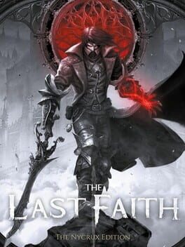 Cover The Last Faith: The Nycrux Edition