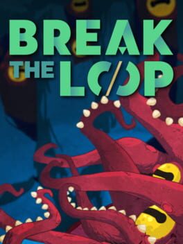 Cover Break the Loop