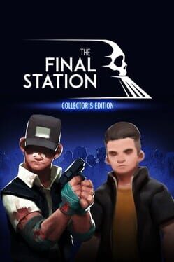 Cover The Final Station: Collector's Edition