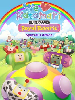 Cover We Love Katamari REROLL+ Royal Reverie: Special Edition
