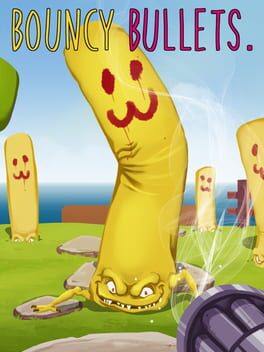 Cover Bouncy Bullets