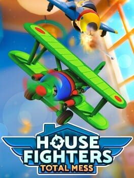 Cover House Fighters: Total Mess