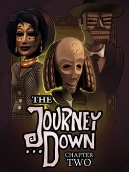 Cover The Journey Down: Chapter Two