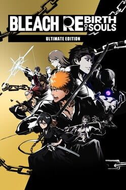 Cover Bleach: Rebirth of Souls - Ultimate Edition