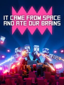 Cover It Came From Space, and Ate Our Brains