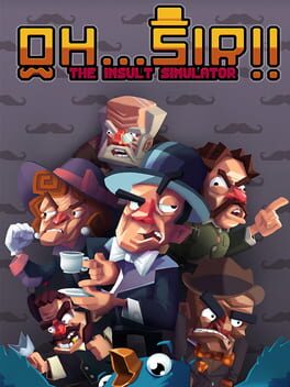 Cover Oh...Sir!! The Insult Simulator