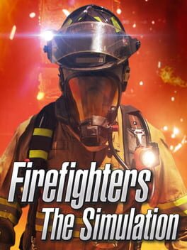 Cover Firefighters: The Simulation