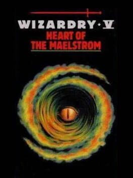 Cover Wizardry V: Heart of the Maelstrom