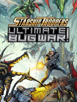 Cover Starship Troopers: Ultimate Bug War!