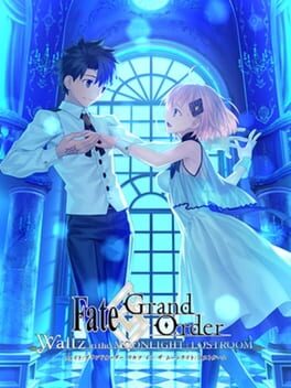 Cover Fate/Grand Order Waltz in the Moonlight/Lostroom