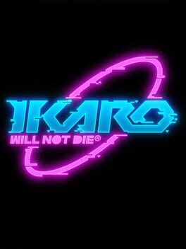 Cover Ikaro: Will Not Die