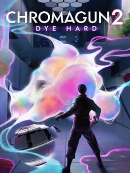 Cover ChromaGun 2: Dye Hard