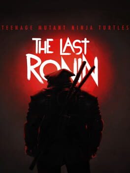 Cover Teenage Mutant Ninja Turtles: The Last Ronin