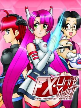 Cover FX-Unit Yuki: The Henshin Engine