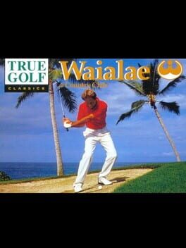 Cover True Golf Classics: Waialae Country Club