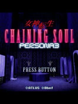 Cover Megami Tensei Chaining Soul: Persona 3
