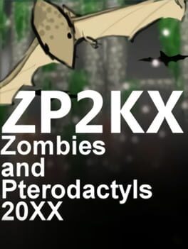 Cover ZP2KX: Zombies and Pterodactyls 20XX