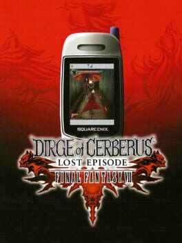 Cover Dirge of Cerberus Lost Episode: Final Fantasy VII